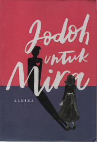 Jodoh Untuk Mira