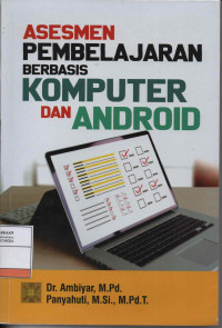 Asesmen Pembelajaran Berbasis Komputer dan Android