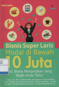 Bisnis Super Laris Modal dibawah 10 Juta