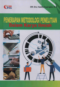 Penerapan Metodologi Penelitian dalam Karya Ilmiah