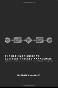 The Ultimate Guide to Business Process Management