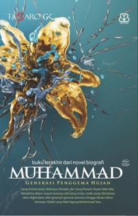 Muhammad: Generasi Penggema Hujan