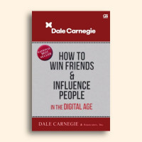 How to Win Friends & Influence People in the Digital Age