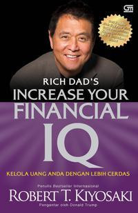 Increase Your Financial IQ: Kelola Uang Anda dengan Lebih Cerdas
