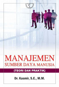 Manajemen Sumber Daya Manusia (Teori dan Praktik)