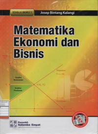 Matematika Ekonomi dan Bisnis - Buku 1