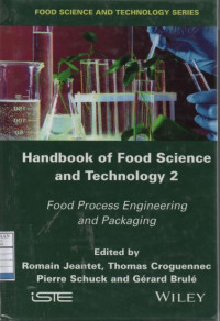 Handbook of Food Science and Technology 2: Food Process Engineering and Packaging