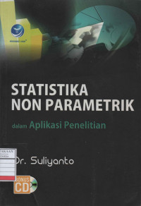 Statistika Non Parametrik dalam Aplikasi Penelitian