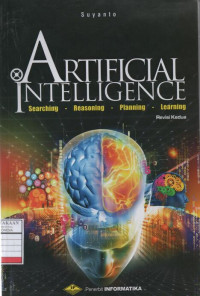 Artificial Intelegence - Searching, Reasoning, Planning dan Learning