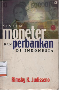 Sistem Moneter dan Perbankan di Indonesia