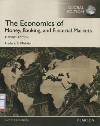 The Economics of Money, Banking, and Financial Markets