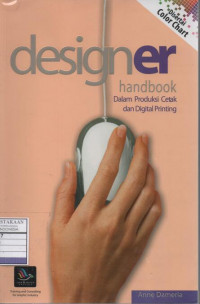 Designer Handbook: Dalam Produksi Cetak dan Digital Printing
