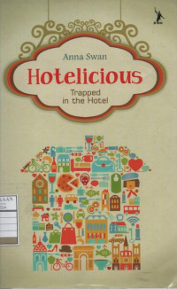 Hotelicious: Trapped in The Hotel