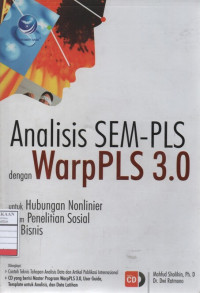 Analisis SEM-PLS dengan WarpPLS 3.0 untuk Hubungan Nonlinier dalam Penelitian Sosial dan Bisnis
