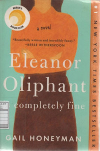 Eleanor Oliphant is Completely Fine