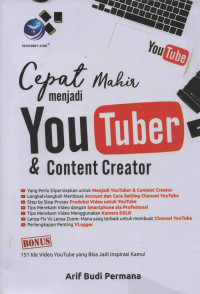 Cepat Mahir menjadi Youtuber dan Content Creator