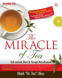 The Miracle of Tea
